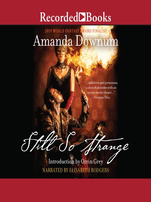 Title details for Still So Strange by Amanda Downum - Available